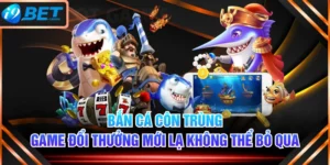 Bắn Cá Côn Trùng - Game Đổi Thưởng Mới Lạ Không Thể Bỏ Qua