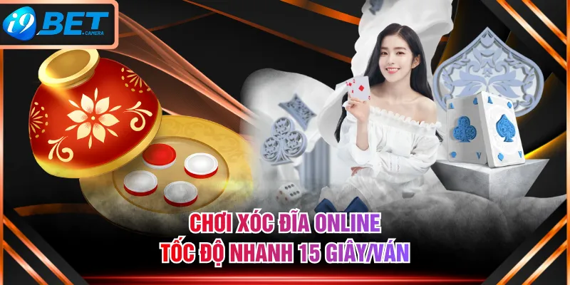 Chơi Xóc Đĩa Online tốc độ nhanh 15 giây/ván